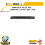 HIKVISION VIDEO WALL CONTROLLER DS-C30S-L104/BY ITSTORE-ONLINE