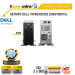 SERVER DELL POWEREDGE (SNST36013) /Xeon 6315P/ประกัน 3 Years Onsite/BY ITSTORE-ONLINE
