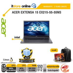 ACER EXTENSA 15 EX215-55-55NS /i5-1235U/ประกัน 2 Years Onsite/BY ITSTORE-ONLINE