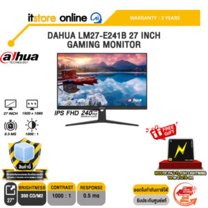 DAHUA LM27-E241B 27 INCH GAMING MONITOR (IPS FHD 240Hz)/ประกัน 3 Years/BY ITSTORE-ONLINE