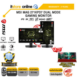 MSI MAG 271KPD7 DUAL MODE GAMING MONITOR (IPS 5K 75Hz)/ประกัน 3 Years/BY ITSTORE-ONLINE