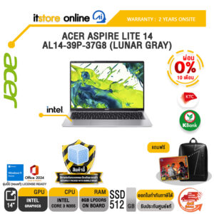 [ผ่อน 0% 10 เดือน] ACER ASPIRE LITE 14 AL14-39P-37G8 (LUNAR GRAY) /Core 3 N355 /ประกัน 2 Years Onsite/BY ITSTORE ONLINE