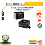 [ผ่อน 0% 3 เดือน]ASUS TUF-GAMING-650B POWER SUPPLY /ประกัน 6 Years/BY ITSTORE-ONLINE