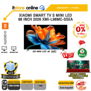 [ผ่อน 0% 10 เดือน] XIAOMI SMART TV S MINI LED 98 2026 XMI-L98MC-SSEA /ประกัน 3 Years/BY ITSTORE ONLINE