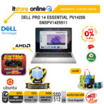 [ผ่อน 0% 10 เดือน]DELL PRO 14 ESSENTIAL PV14255 SNSPV1425511 /Ryzen 7 250/ประกัน 3 Years Onsite/BY ITSTORE-ONLINE