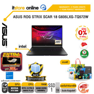 [ผ่อน 0% 10 เดือน]ASUS ROG STRIX SCAR 18 G835LXG-TQ572W /Ultra 9 290HX/ประกัน 3 Years Onsite + 1 Year Perfect Warranty/BY ITSTORE-ONLINE