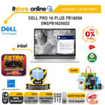 [ผ่อน 0% 10 เดือน]DELL PRO 16 PLUS PB16250 SNSPB1625022 /Ultra 7 266V/ประกัน 3 Years Onsite/BY ITSTORE-ONLINE
