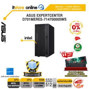 [ผ่อน 0% 10 เดือน]ASUS EXPERTCENTER D701MERES-714700005WS /i7-14700/ประกัน 3 Years Onsite + 1 Year Perfect Warranty/BY ITSTORE-ONLINE