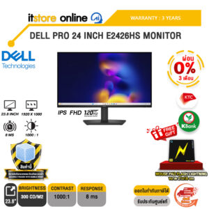 [ผ่อน 0% 3 เดือน]DELL PRO 24 INCH E2426HS MONITOR (IPS FHD 120Hz)/ประกัน 3 Years/BY ITSTORE-ONLINE