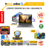 [ผ่อน 0% 10 เดือน] LENOVO IDEAPAD 5A 2-IN-1 83UJ003LTA /Ryzen™ 7 217 /ประกัน 2 Years ADP/BY ITSTORE ONLINE