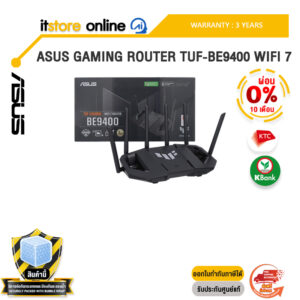 [ผ่อน 0% 10 เดือน]ASUS GAMING ROUTER TUF-BE9400 WIFI 7 /ประกัน 3 Years/BY ITSTORE-ONLINE