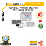 [ผ่อน 0% 10 เดือน]ASUS ROG RYUJIN III 240 ARGB WHT LIQUID COOLING /ประกัน 6 Years/BY ITSTORE-ONLINE