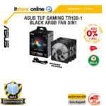 [ผ่อน 0% 3 เดือน]ASUS TUF GAMING TR120-1 BLACK ARGB FAN 3IN1 /ประกัน 2 Years/BY ITSTORE-ONLINE