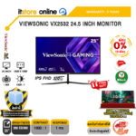 [ผ่อน 0% 10 เดือน]VIEWSONIC VX2532 24.5 INCH MONITOR (IPS FHD 320Hz)/ประกัน 3 Years/BY ITSTORE-ONLINE