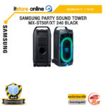 SAMSUNG PARTY SOUND TOWER MX-ST50F/XT 240 BLACK /ประกัน 1 Year/BY ITSTORE-ONLINE