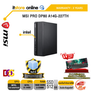 MSI PRO DP80 A14G-227TH /i5 14400 /ประกัน 3 YEARS/BY ITSTORE ONLINE