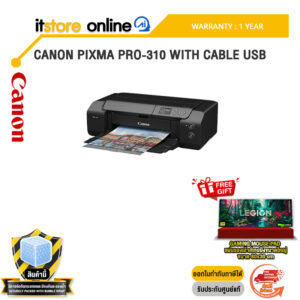 CANON PIXMA PRO-310 WITH CABLE USB /ประกัน 1 Year/BY ITSTORE-ONLINE
