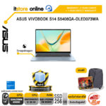 ASUS VIVOBOOK S14 S5408QA-OLED073WA /Snapdragon X X1 26 101/ประกัน 3 Years Onsite + 1Y Perfect warranty/BY ITSTORE ONLINE