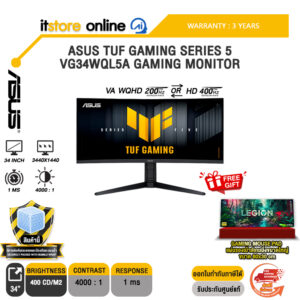 ASUS TUF GAMING SERIES 5 VG34WQL5A GAMING MONITOR (VA WQHD 200Hz OR HD 400Hz)/ประกัน 3 Years/BY ITSTORE-ONLINE