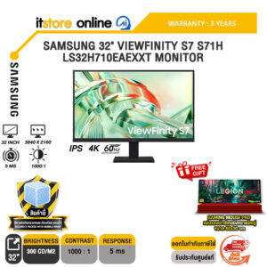 SAMSUNG 32" VIEWFINITY S7 S71H LS32H710EAEXXT MONITOR (IPS 4K 60Hz)/ประกัน 3 Years/BY ITSTORE-ONLINE