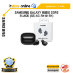 SAMSUNG GALAXY BUDS CORE BLACK (SS-AC-R410 BK) /ประกัน 1 Year/BY ITSTORE-ONLINE