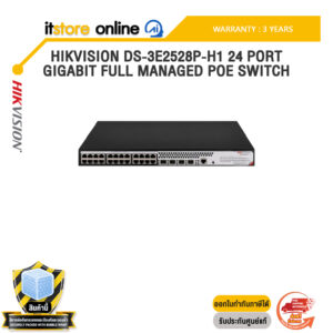 HIKVISION DS-3E2528P-H1 24 PORT GIGABIT FULL MANAGED POE SWITCH /ประกัน 3 Years/BY ITSTORE-ONLINE