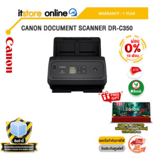 [ผ่อน 0% 10 เดือน]CANON DOCUMENT SCANNER DR-C350 /ประกัน 1 Year/BY ITSTORE-ONLINE