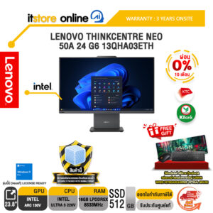 [ผ่อน 0% 10 เดือน]LENOVO THINKCENTRE NEO 50A 24 G6 13QHA03ETH /Ultra 5 226V/ประกัน 3 Years Onsite/BY ITSTORE-ONLINE