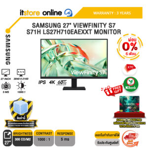 [ผ่อน 0% 6 เดือน]SAMSUNG 27" VIEWFINITY S7 S71H LS27H710EAEXXT MONITOR (IPS 4K 60Hz)/ประกัน 3 Years/BY ITSTORE-ONLINE