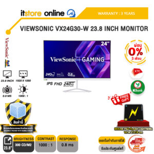 [ผ่อน 0% 3 เดือน]VIEWSONIC VX24G30-W 23.8 INCH MONITOR (IPS FHD 240Hz)/ประกัน 3 Years/BY ITSTORE-ONLINE