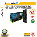 [ผ่อน 0% 10 เดือน]PALIT GF RTX 5060 TI INFINITY3 16G GDDR7 NE7506T019T1GB2061 /ประกัน 3 Years/BY ITSTORE-ONLINE