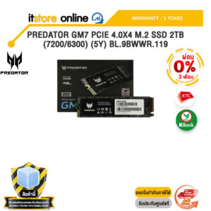 [ผ่อน 0% 3 เดือน]PREDATOR GM7 PCIE 4.0X4 M.2 SSD 2TB (7200/6300) (5Y) BL.9BWWR.119 /ประกัน 5 Years/BY ITSTORE-ONLINE