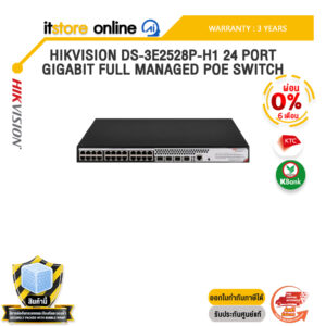 [ผ่อน 0% 6 เดือน]HIKVISION DS-3E2528P-H1 24 PORT GIGABIT FULL MANAGED POE SWITCH /ประกัน 3 Years/BY ITSTORE-ONLINE