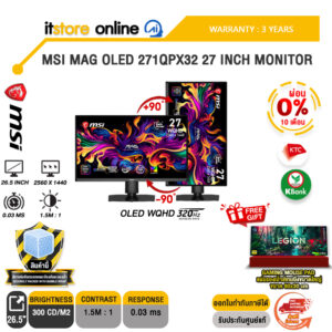 [ผ่อน 0% 10 เดือน]MSI MAG OLED 271QPX32 27 INCH MONITOR (OLED WQHD 320Hz)/ประกัน 3 Years/BY ITSTORE-ONLINE